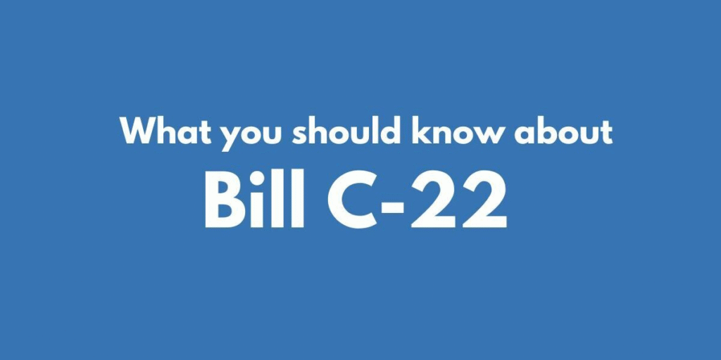 impact of Bill C-22